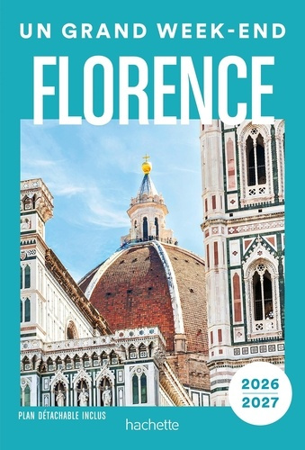 Emprunter Un grand week-end à Florence. Edition 2026-2027. Avec 1 Plan détachable livre