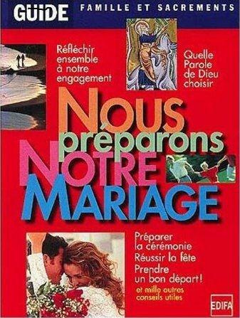 Emprunter GUIDE NOUS PREPARONS NOTRE MARIAGE livre