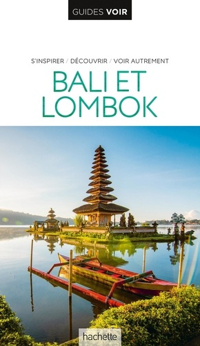 Emprunter Bali et Lombok. Edition 2025 livre