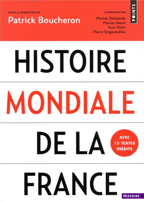 Emprunter HISTOIRE MONDIALE DE LA FRANCE livre