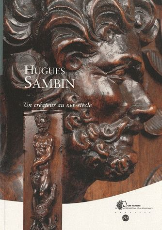 Emprunter Hugues Sambin. Un créateur au XVIe siècle livre