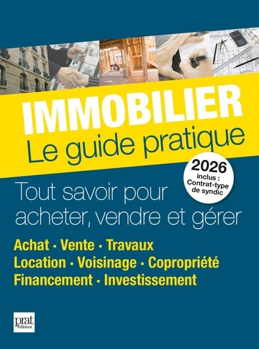 Emprunter Immobilier. Le guide pratique, Edition 2026 livre