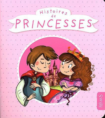 Emprunter Histoires de princesses livre