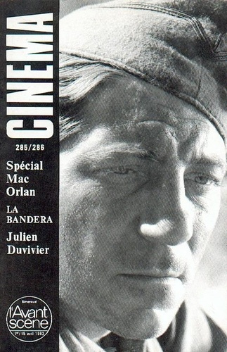 Emprunter L'Avant Scène Cinéma n°285/286 : La Bandera - Avril 1982 livre