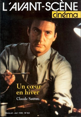 Emprunter L'Avant Scène Cinéma n°453 : Un cœur en hiver - Juin 1996 livre