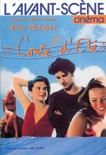 Emprunter L'Avant-Scène Cinéma N°455 : Conte d'été - Octobre 1996 livre