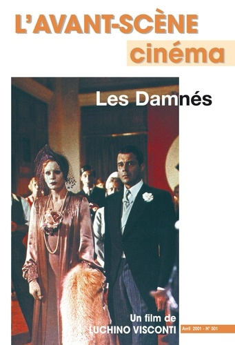 Emprunter L'Avant Scène cinéma n°501 : Les Damnés - Avril 2001 livre