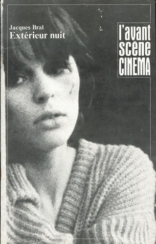Emprunter L'Avant Scène Cinéma n°309 : Extérieur nuit - Juin 1983 livre