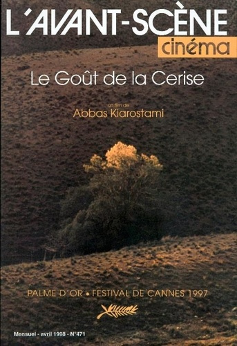 Emprunter L'Avant Scène Cinéma n°471 : Le Goût de la cerise - Avril 1998 livre
