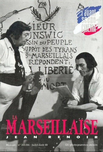 Emprunter L'Avant Scène Cinéma n°383/384 : La Marseillaise - Juillet/Août 1989 livre