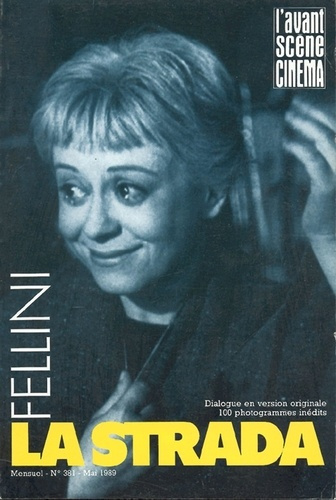 Emprunter L'Avant Scène Cinéma n°381 : La Strada - Mai 1989 livre
