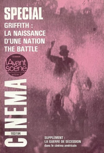 Emprunter L'Avant Scène cinéma n°193/194 : Naissance d’une Nation - Octobre 1977 livre