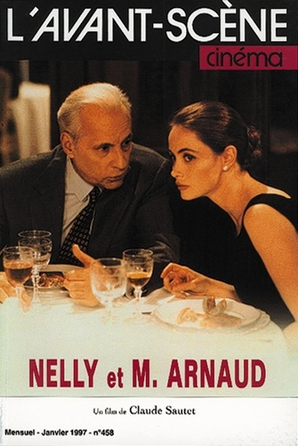 Emprunter L'Avant Scène Cinéma n°458 : Nelly et Monsieur Arnaud - Janvier 1997 livre