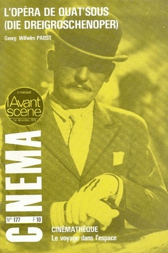 Emprunter L'Avant Scène cinéma n°177 : L'Opéra de quat’sous - Décembre 1976 livre