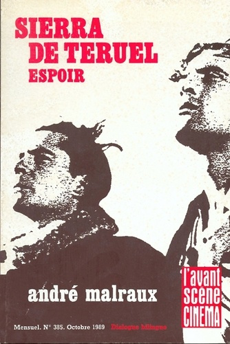Emprunter L'Avant Scène Cinéma n°385 : Sierra de Teruel - Octobre 1989 livre