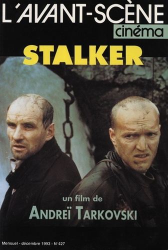 Emprunter L'Avant-Scène Cinéma n°427 : Stalker - Décembre 1993 livre