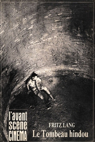 Emprunter L'Avant Scène Cinéma n°340 : Tombeau hindou - Avril 1985 livre