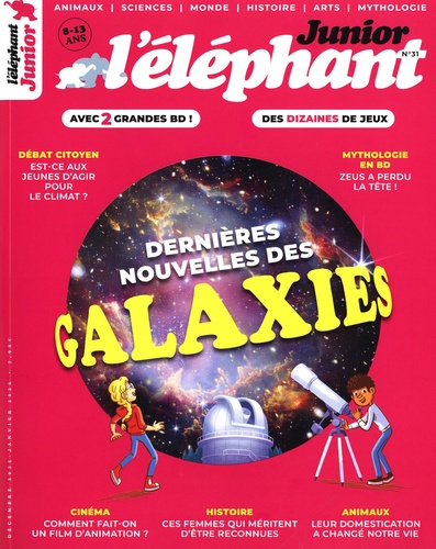 Emprunter L'éléphant junior N° 31 : Dernières nouvelles des galaxies livre