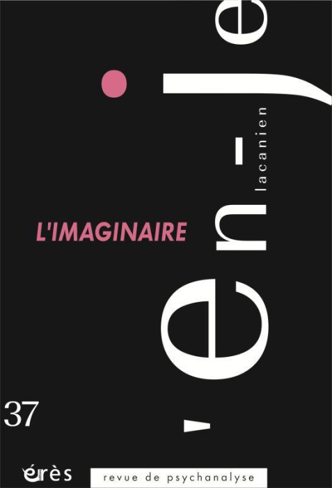 Emprunter L'en-je lacanien N° 37, décembre 2021 : L'imaginaire livre