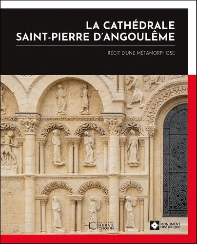 Emprunter La cathédrale Saint-Pierre d'Angoulême. Récit d'une métamorphose livre