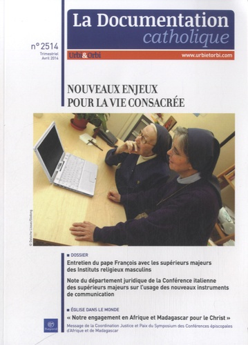Emprunter La documentation catholique N° 2514, avril 2014 : Nouveaux enjeux pour la vie consacrée livre