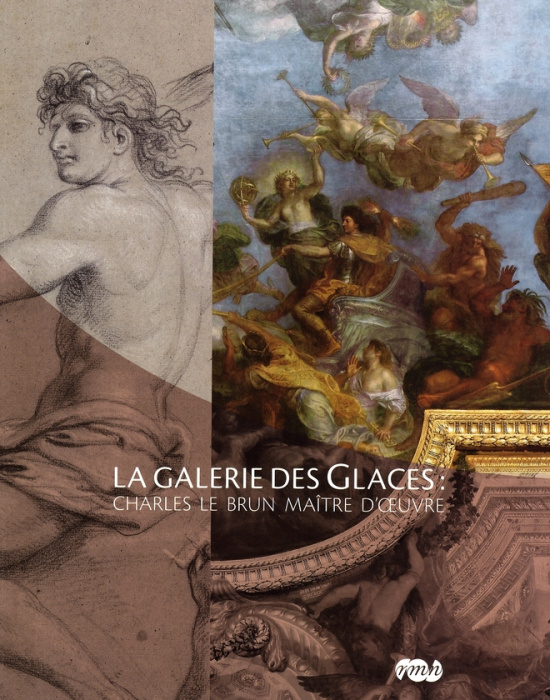 Emprunter pLa galerie des Glaces : Charles Le Brun maître d'oeuvre livre