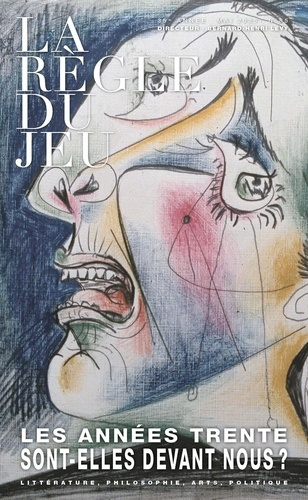 Emprunter La Règle du jeu N° 85, mai 2025 : Les années trente sont-elles devant nous ? livre