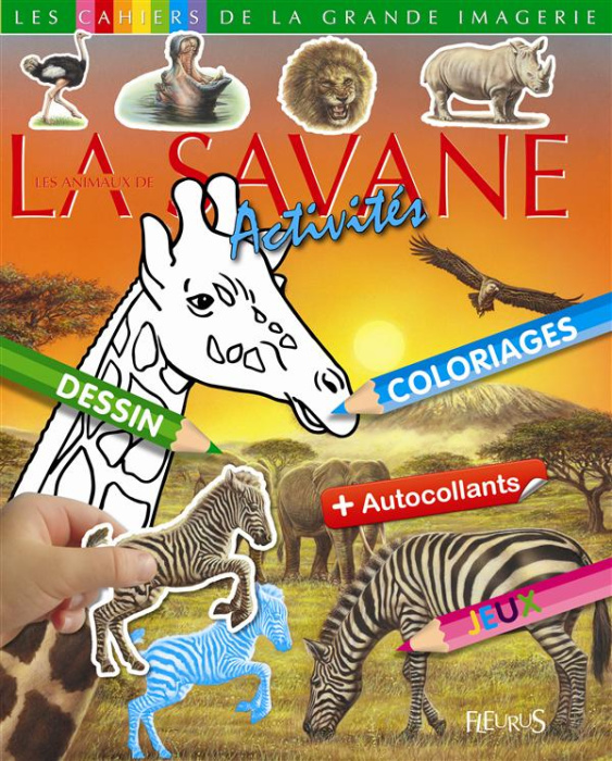 Emprunter Les animaux de la savane. Activités livre