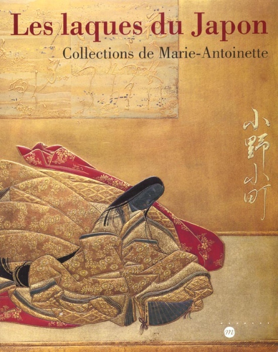 Emprunter Les laques du Japon. Collections de Marie-Antoinette livre