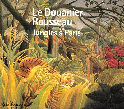 Emprunter Le Douanier Rousseau. Jungles à Paris livre