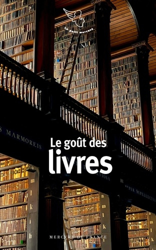 Emprunter Le goût des livres livre