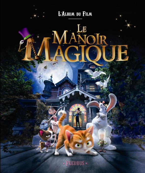 Emprunter Le Manoir Magique. L'album du film livre