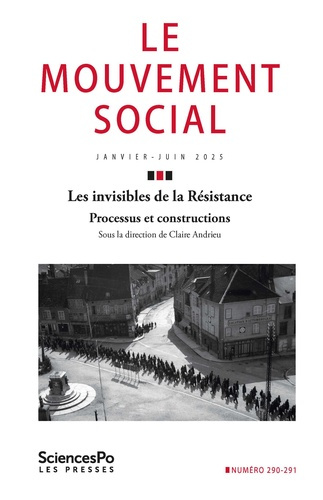 Emprunter Le mouvement social N° 290-291, janvier-juin 2025 : Les invisibles de la Résistance. Processus et co livre