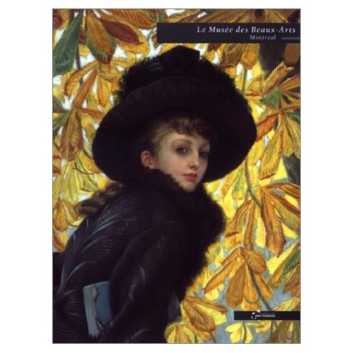 Emprunter LE MUSEE DES BEAUX-ARTS DE MONTREAL livre