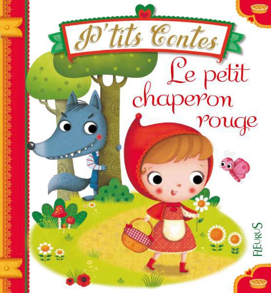 Emprunter Le petit chaperon rouge livre