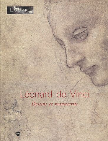 Emprunter Léonard de Vinci. Dessins et manuscrits livre