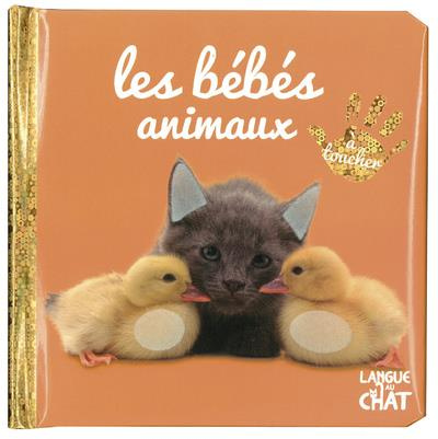 Emprunter Les bébés animaux livre