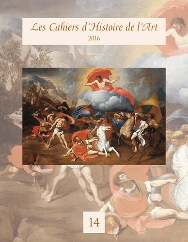 Emprunter Les Cahiers d'Histoire de l'Art n°14 livre