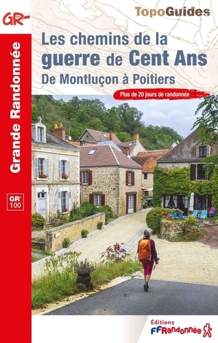 Emprunter Les chemins de la guerre de Cent Ans. De Montluçon à Poitiers livre