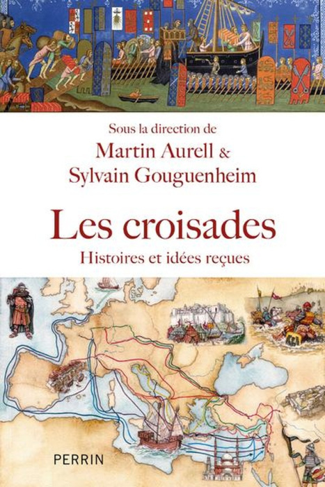 Emprunter Les croisades. Histoire et idées reçues livre