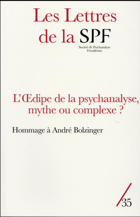 Emprunter Les Lettres de la Société de Psychanalyse Freudienne N° 35/2016 livre