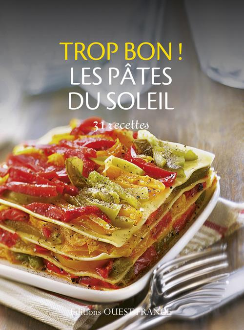 Emprunter Les pâtes du soleil livre