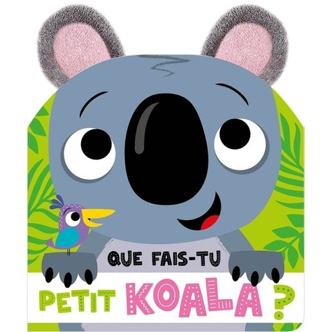 Emprunter Que fais-tu petit koala ? livre