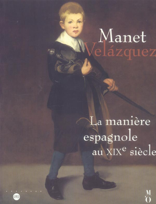 Emprunter Manet Velazquez. La manière espagnole au XIXe siècle livre