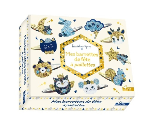 Emprunter Mes barrettes de fête à paillettes livre