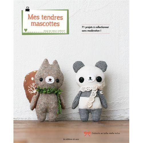 Emprunter Mes tendres mascottes. 71 amigurumis à collectionner sans modération ! livre