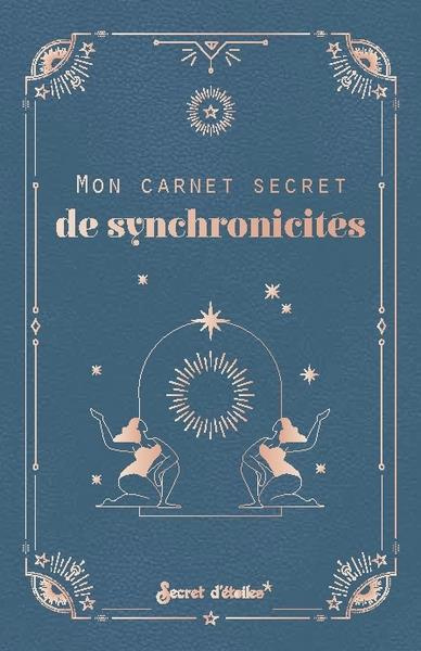 Emprunter Mon carnet secret de synchronicités livre