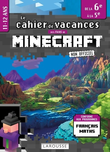 Emprunter Fans de Minecraft cahier de vacances de la 6e à la 5e livre