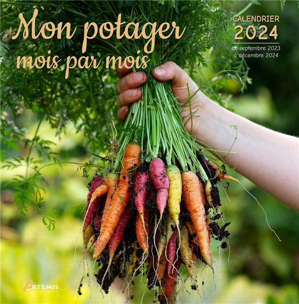 Emprunter Mon potager mois par mois. Calendrier de septembre 2023 à décembre 2024, Edition 2024 livre