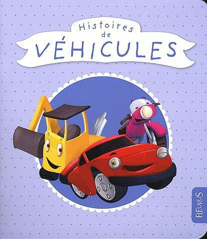 Emprunter Histoires de véhicules livre